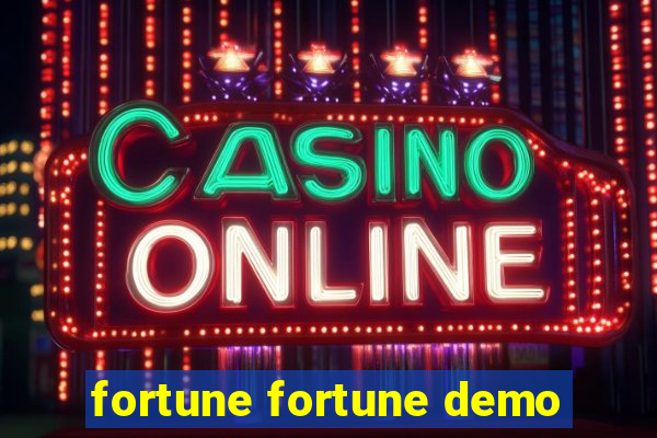 fortune fortune demo